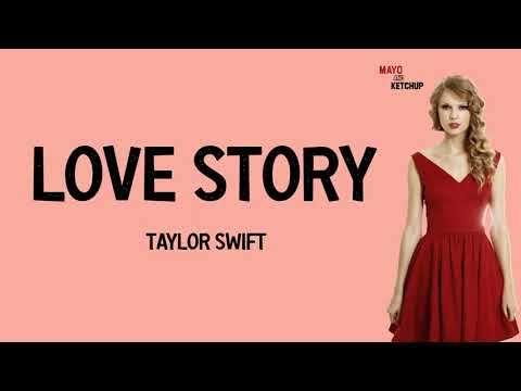 Taylor Swift - Love Story (Lyrics)