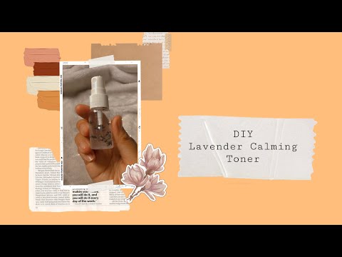 DIY Lavender Calming Toner