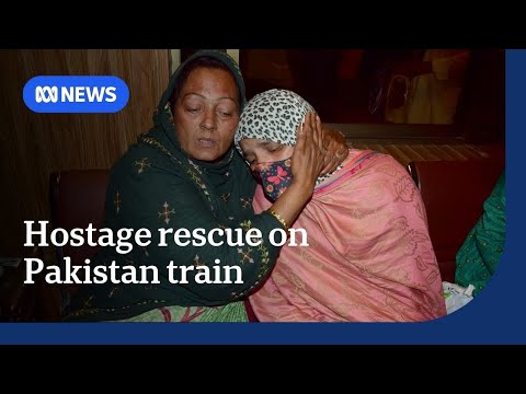 Militants take hostages in Pakistan train attack | The World | ABC NEWS