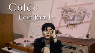 [1960, 빈티지 오디오로 듣는] 콜드 Colde - 'Love part 1' (Vinyl)