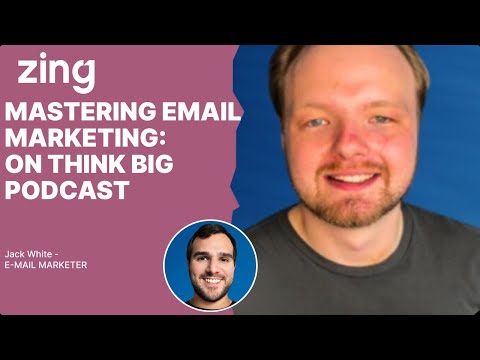 MASTERING EMAIL MARKETING: A Concersation with Jack White | Think Big With Dan & Qasim