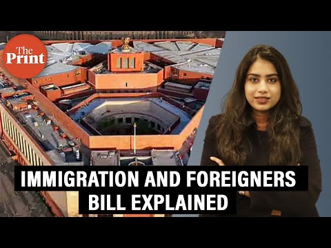 How New Immigration and Foreigners Bill proposes to change India's existing immigration framework