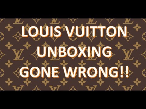 Louis Vuitton Unboxing/ GONE WRONG!!