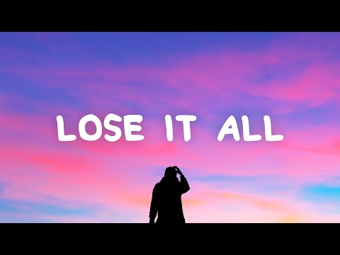 Sam Tompkins - Lose It All (Lyrics)