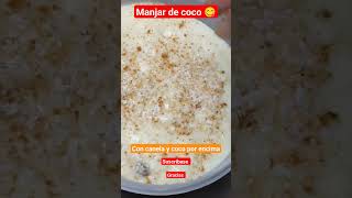 #MANJAR DE #COCO#short