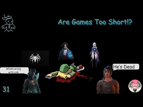 Are Games too Short and Other Quandaries | Kontrolled Khaos 31