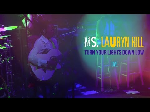 Ms. Lauryn Hill - "Turn Your Lights Down Low" LIVE (Bob Marley Cover)