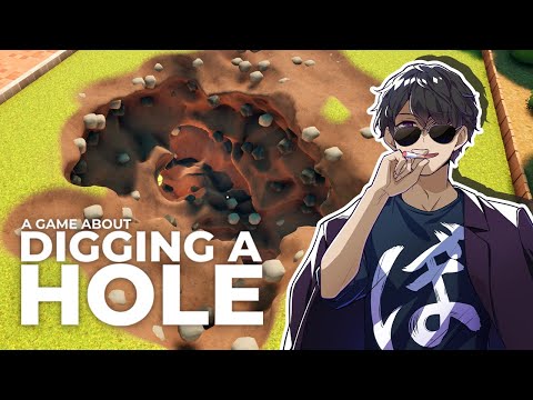 これは神ゲーでしょ！庭に穴掘ってお宝見つけるゲーム【A Game About DIGGING A HOLE】