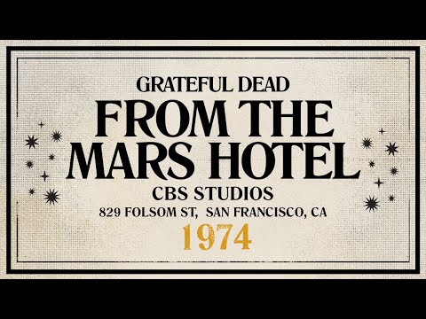 Grateful Dead - From The Mars Hotel: The Angel's Share