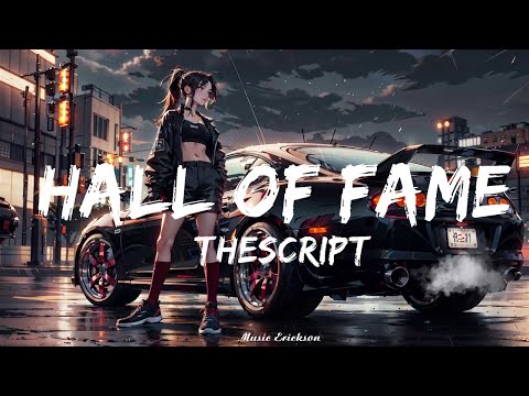 @TheScript - Hall of Fame (Lyrics) ft. will.i.am   || Music Erickson