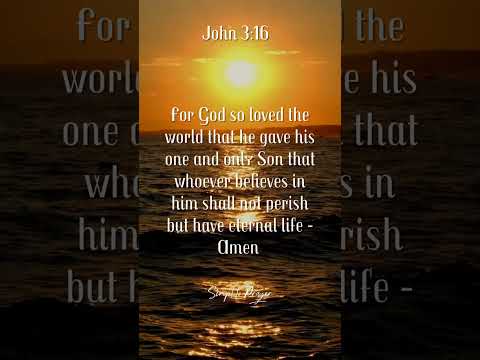 John 3:16 - For God So Loved the World