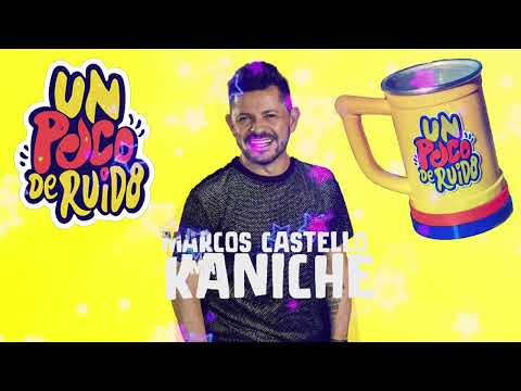 Un Poco de Ruido Marcos Castello Kaniche Esto es Cumbia Santafesina 2025