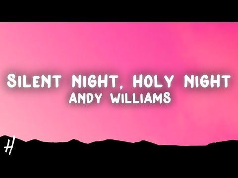 Andy Williams - Silent Night, Holy Night (Lyrics)