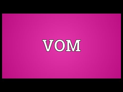 VOM Meaning