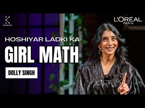 Hoshiyar Ladki by Dolly Singh | Spoken Evening Powered by L’Oréal Paris